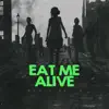 Won't Smith - Eat Me Alive - Single
